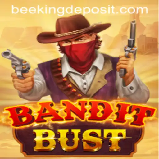 Unveiling BanditBust: The Game That Combines Strategy and Adventure with a Touch of Beeking