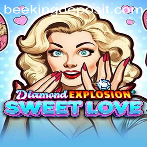 Dive into the Thrilling World of DiamondExplosionSweetLove