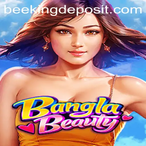 BanglaBeauty: A Fascinating Game Journey with Beeking